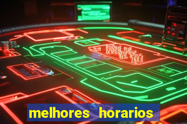 melhores horarios pagantes fortune tiger